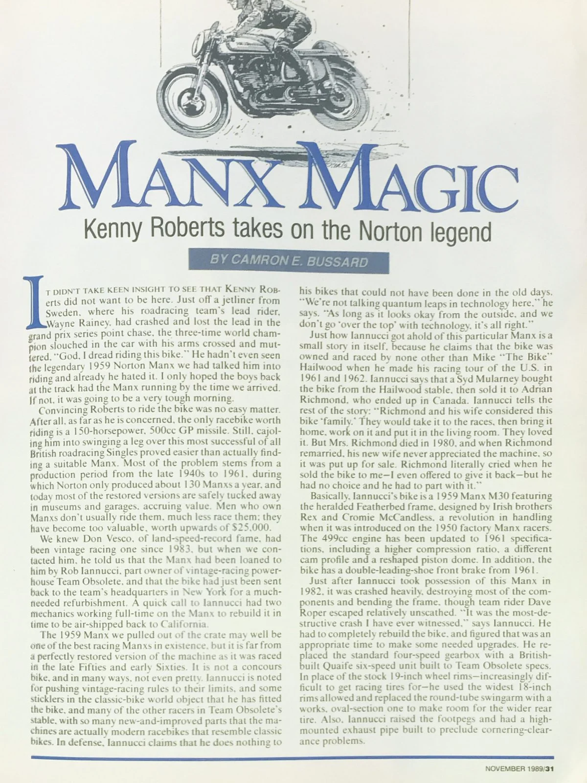 Kenny Roberts on a Manx